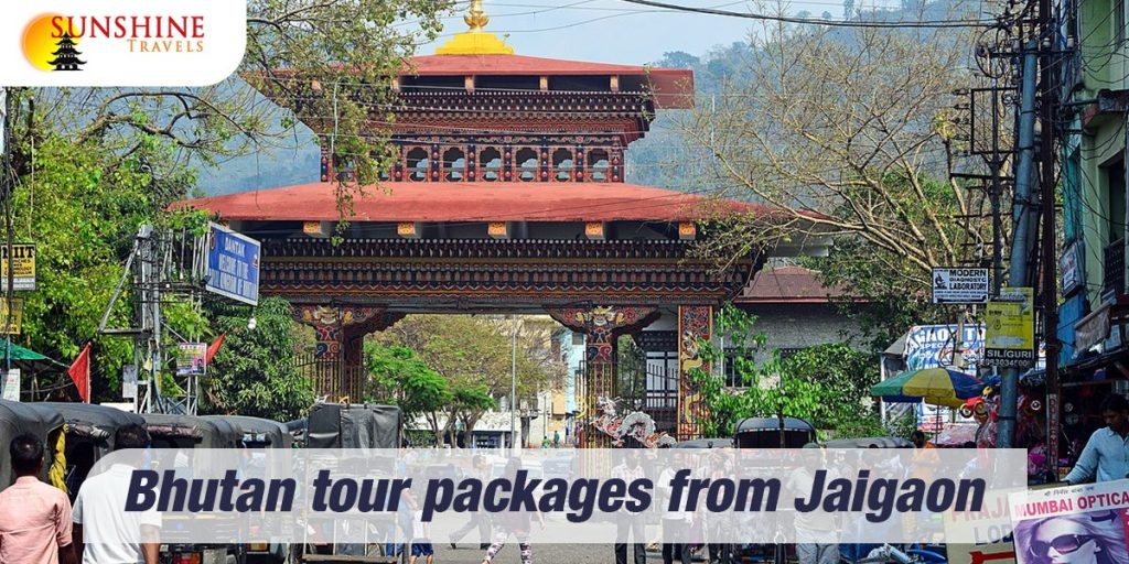 bhutan tour packages from jaigaon