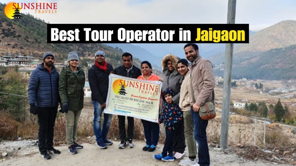 Choosing the Right Tour Operator in Jaigaon: A Comprehensive Guide