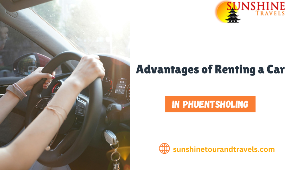 Renting Car in Phuentsholing